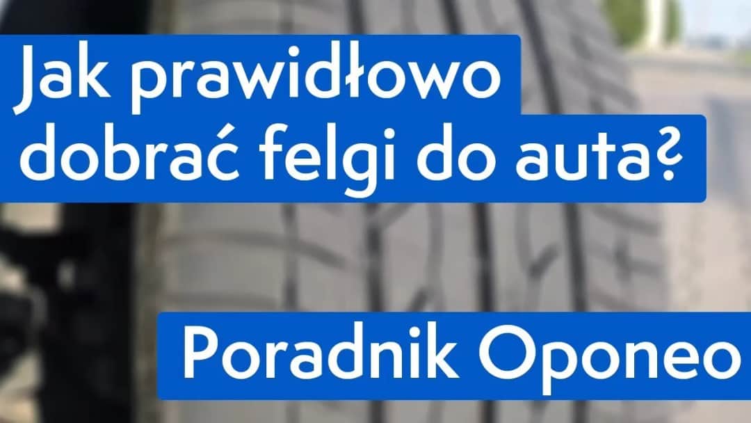 Jak dobrać felgę do opony? Poradnik eksperta i lista błędów