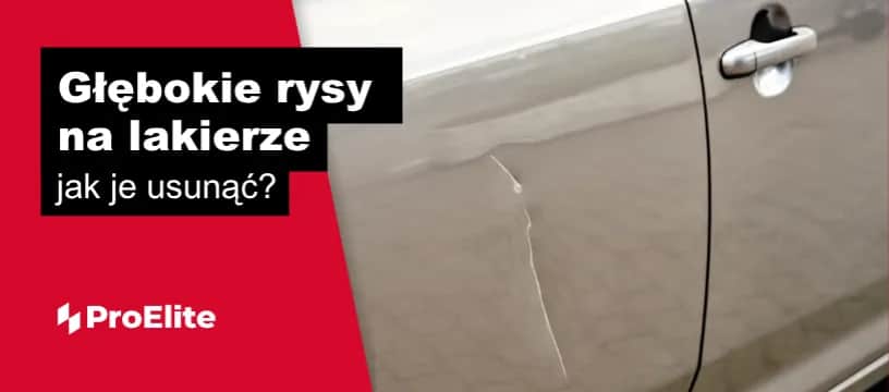 Jak polerować rysy na samochodzie? Zrób to jak profesjonalista!